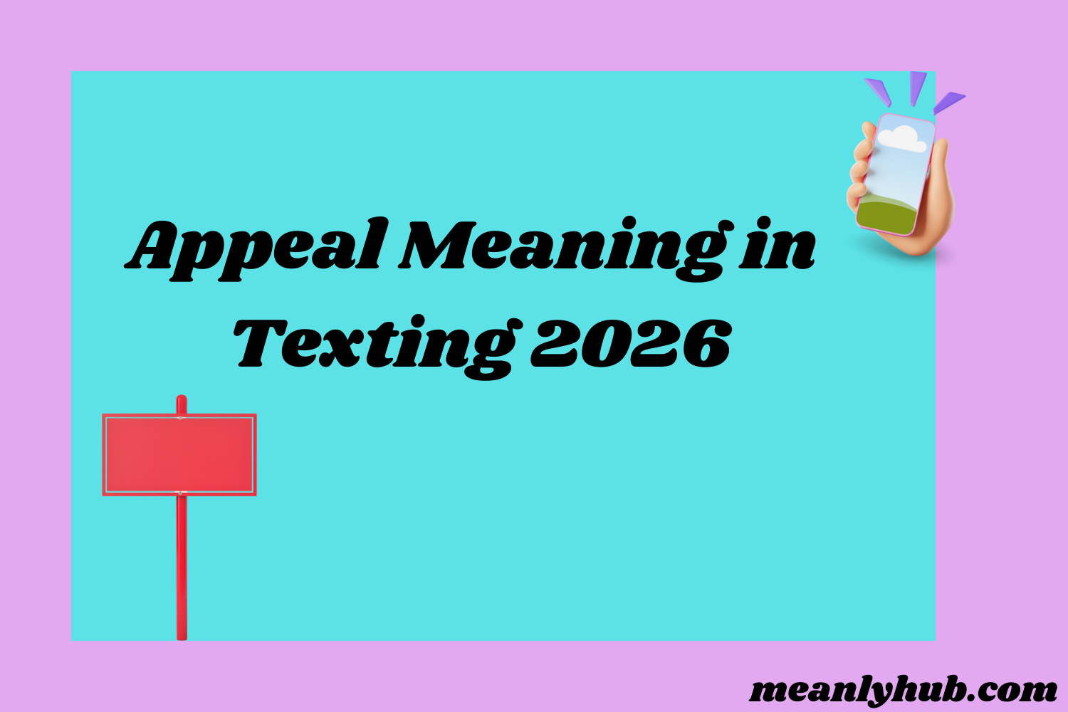 Appeal Meaning In Texting 2026 Copy Of 2 1 