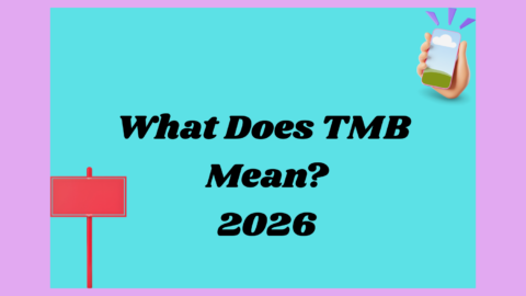 What Does TMB Mean? 2026