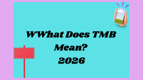 What Does TMB Mean? 2026