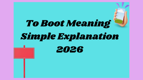 To Boot Meaning2026
