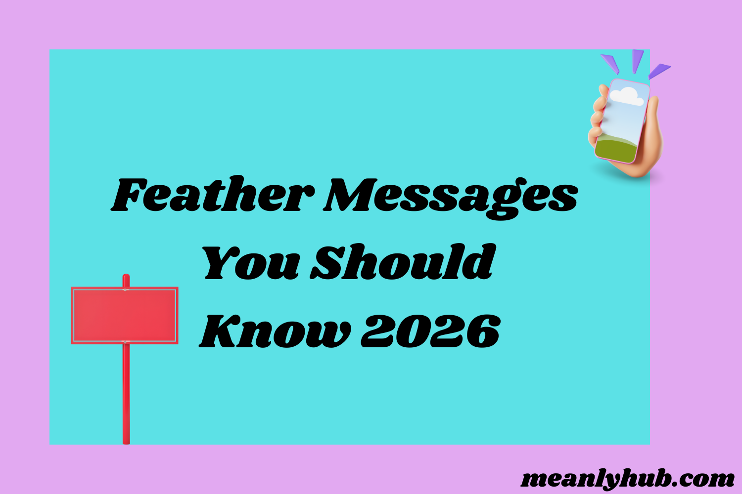 Message Feather Feather Messages You Should Know 2026