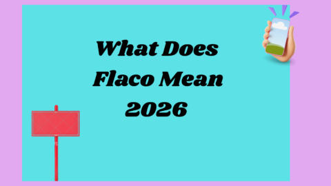 Flaco Mean 2026