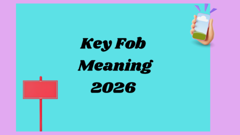 Key Fob Meaning2026