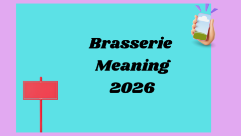 Brasserie Meaning 2026