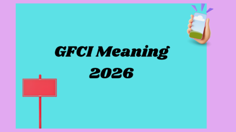 GFCI Meaning2026