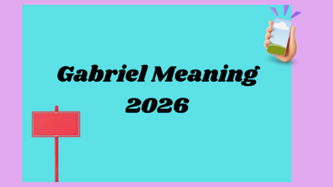 Gabriel Meaning2026