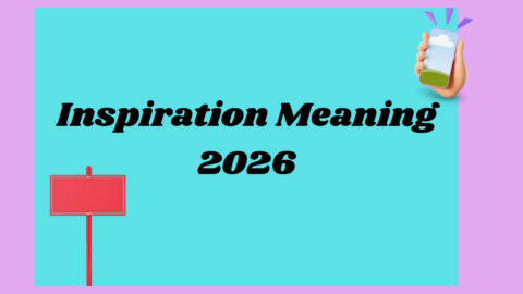 Inspiration Meaning2026