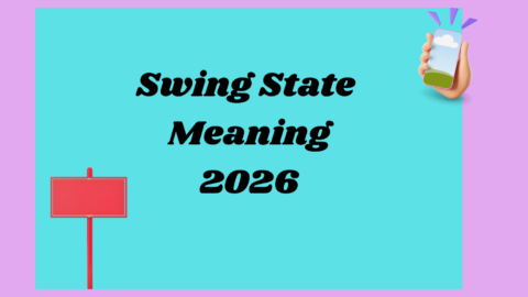 Swing State Meaning2026