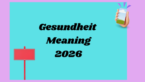 Gesundheit Meaning2026