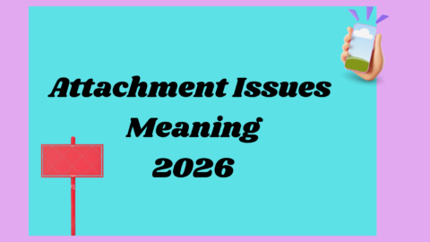 Attachment Issues2026