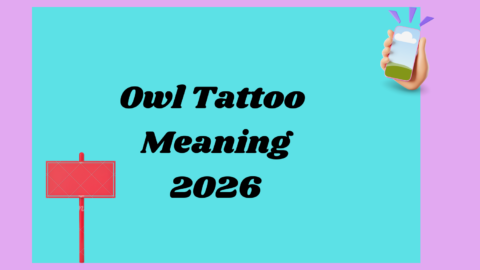 Owl Tattoo Meaning2026