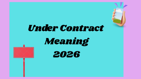 Under Contract Meaning2026