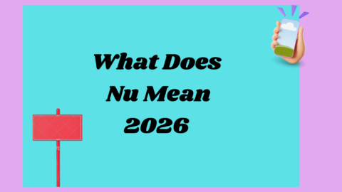 What Does Nu Mean 2026