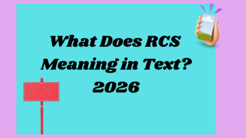 RCS Meaning2026