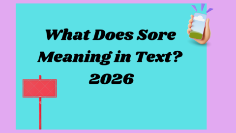 Sore Meaning2026